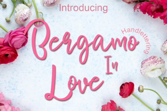 Bergamo in Love Font for Creative Campaigns