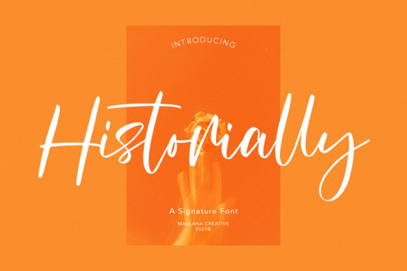 Historially: A Refined Script Typeface for Editorial Design