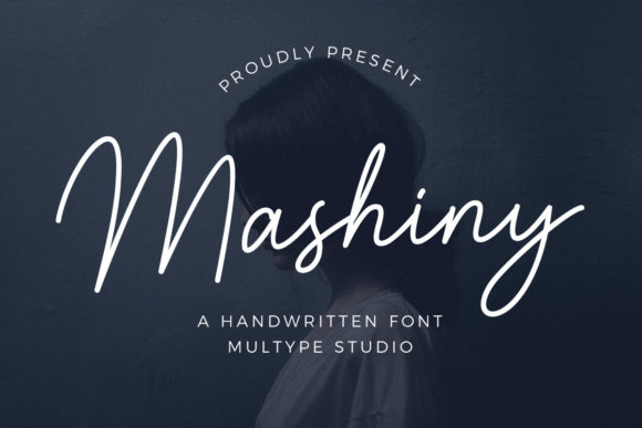 Mashiny: A Stylish Script Font for Business Branding