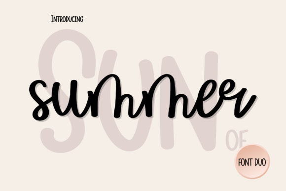 Sun of Summer: The Perfect Font for Friendly Branding