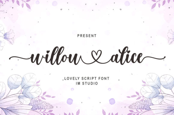 Willow Alice: The Perfect Script Font for Crafters